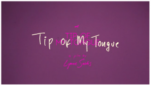 Tip of My Tongue